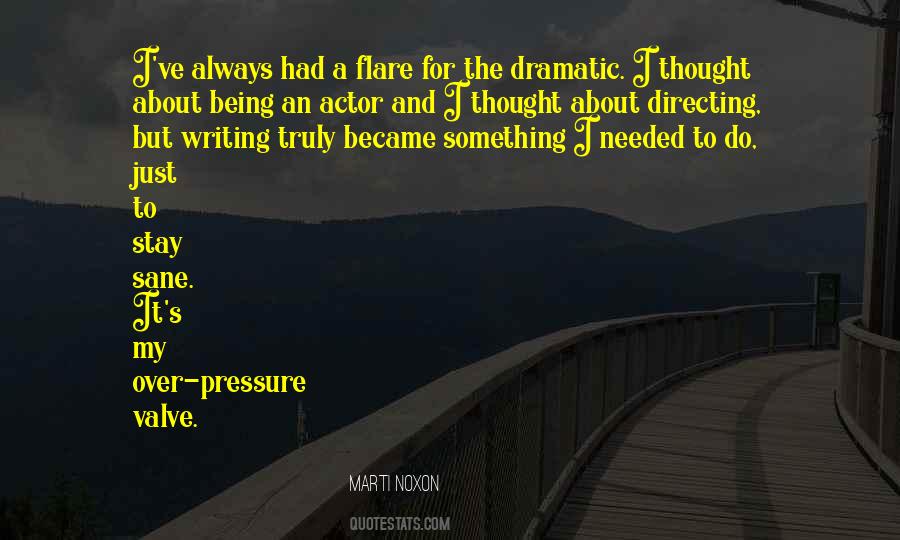 Being An Actor Quotes #1318250