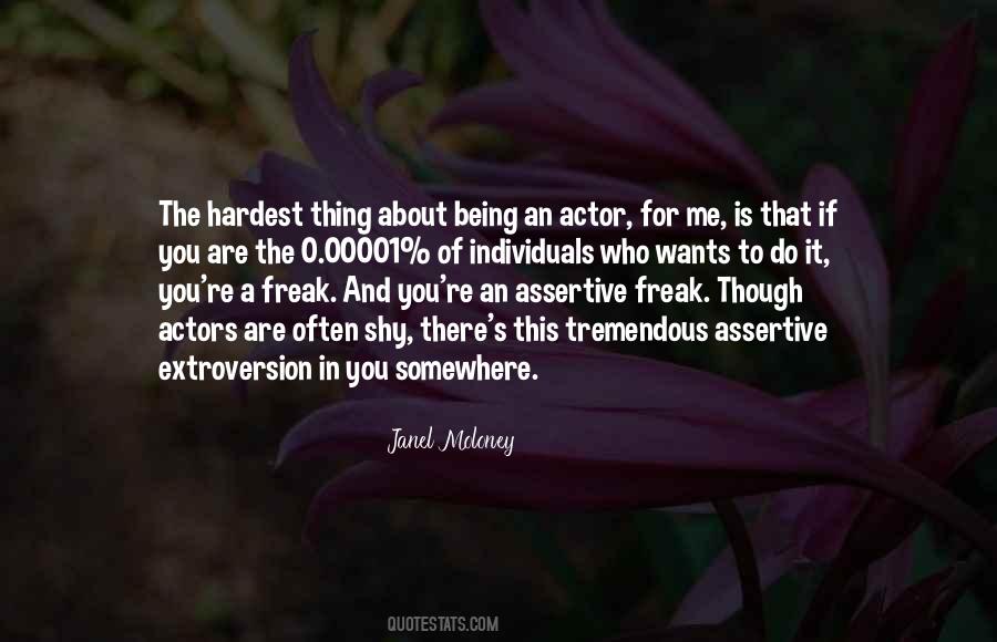 Being An Actor Quotes #1401789