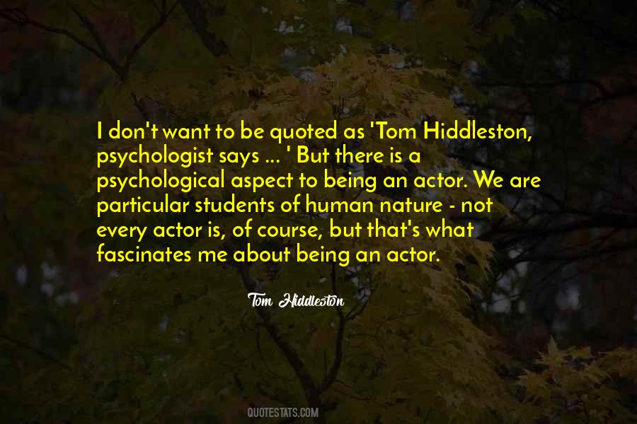 Being An Actor Quotes #1492896