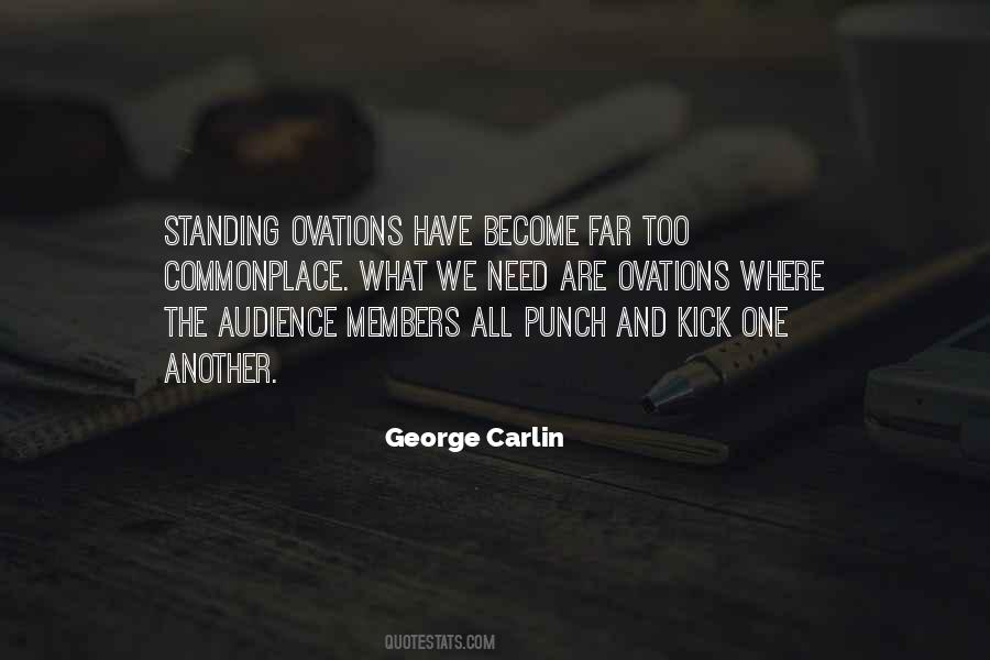 Quotes About Standing Ovations #223809