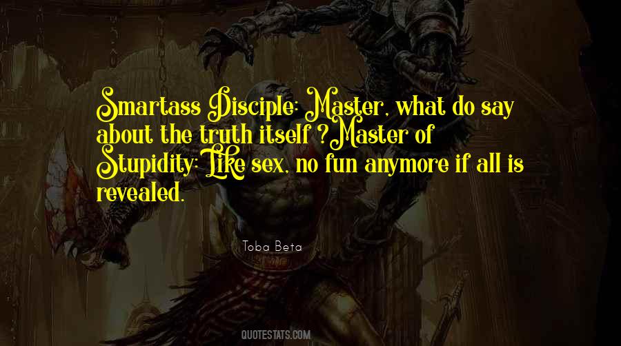 Quotes About Truth Revealed #1606059