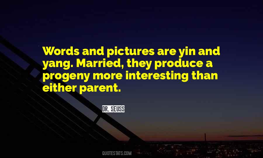 Quotes About Progeny #920280