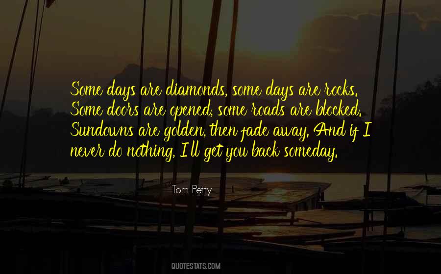 Quotes About Golden Days #1497449