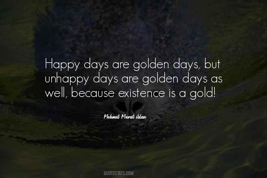 Quotes About Golden Days #1657858