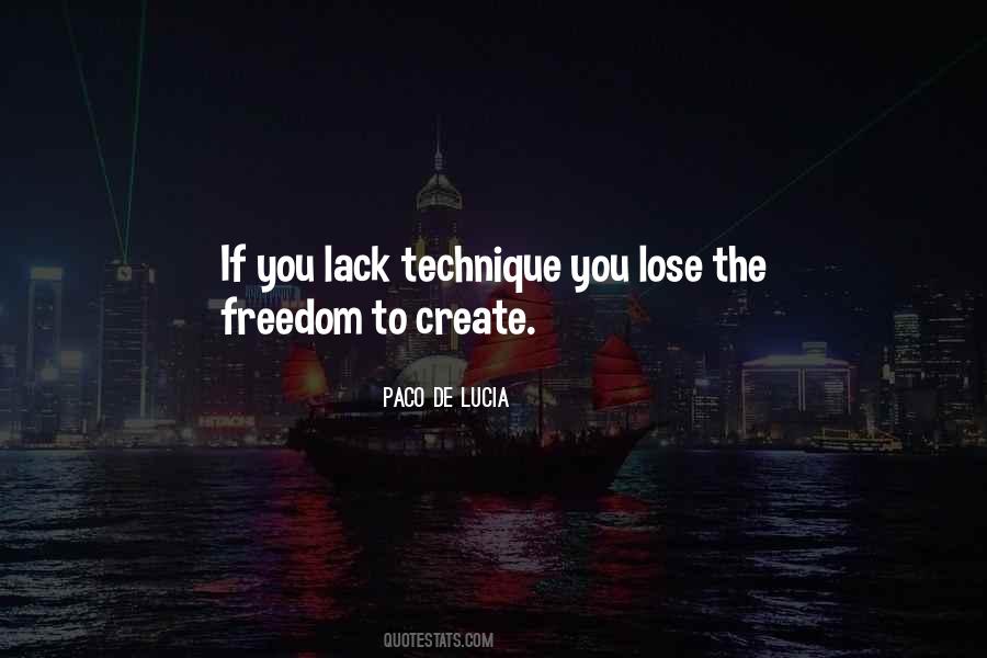 Quotes About Freedom To Create #1141482