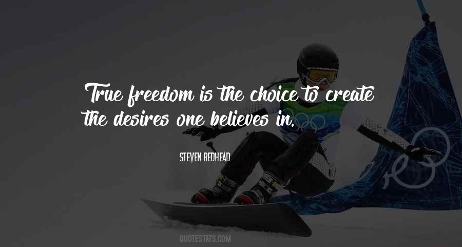 Quotes About Freedom To Create #297160
