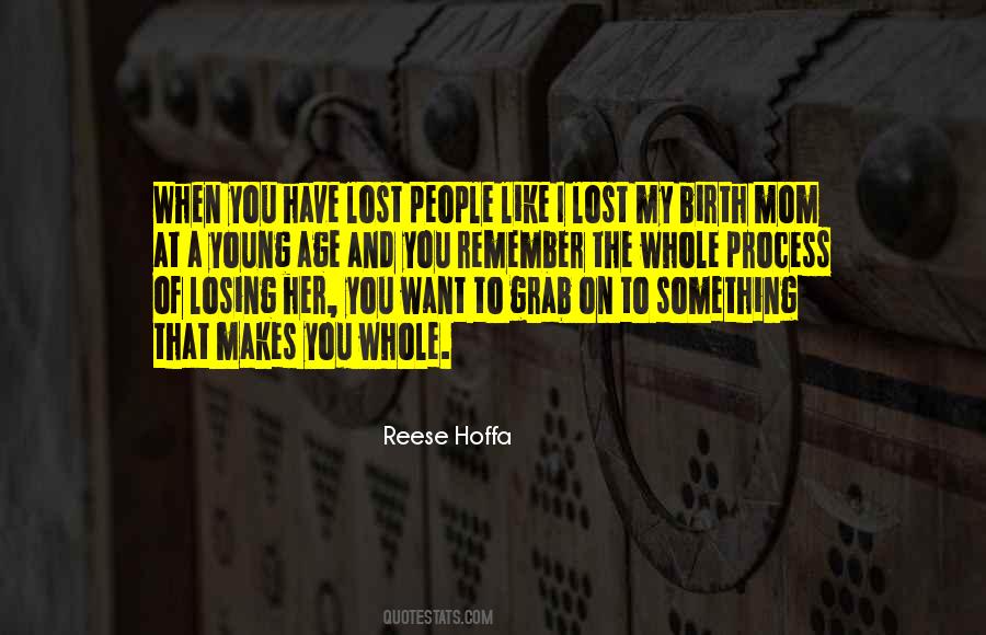 Quotes About You Lost Her #1209584