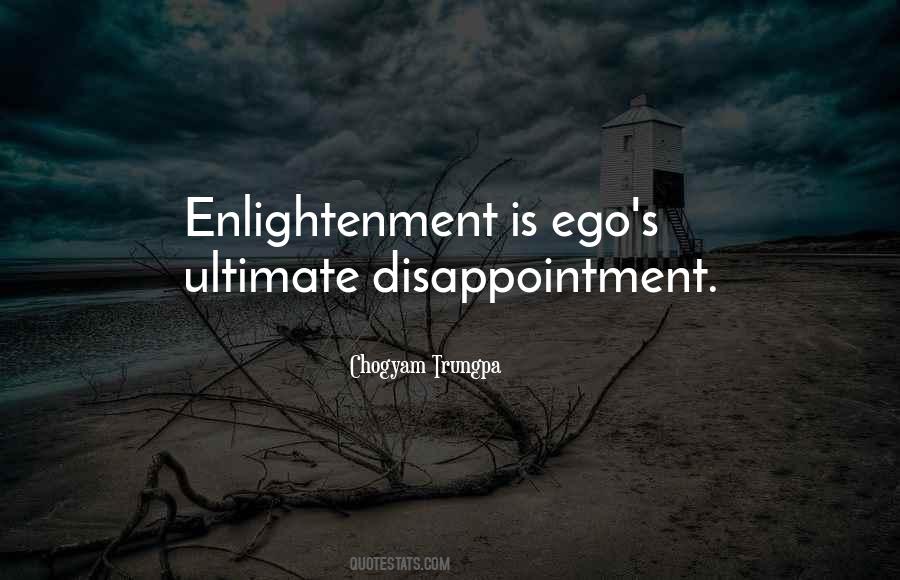 Quotes About Disappointment #1203848