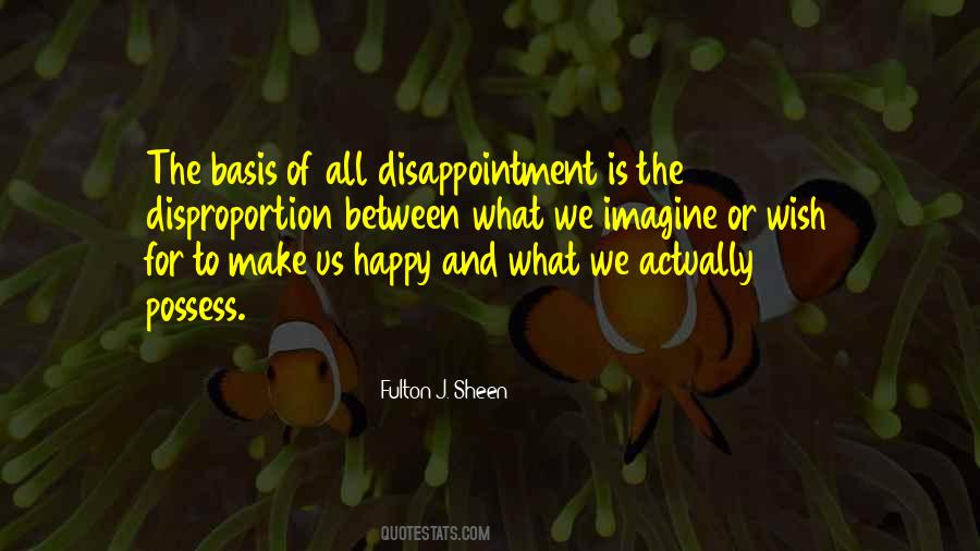 Quotes About Disappointment #1289703