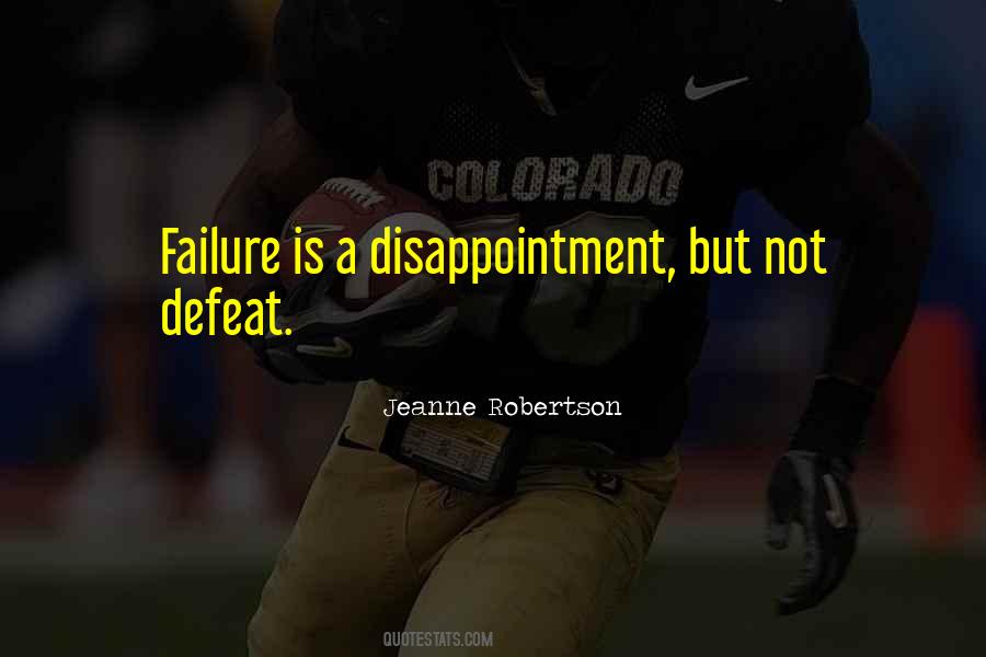 Quotes About Disappointment #1304945