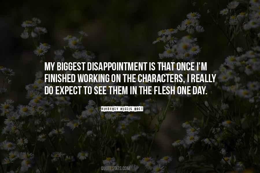 Quotes About Disappointment #1395668