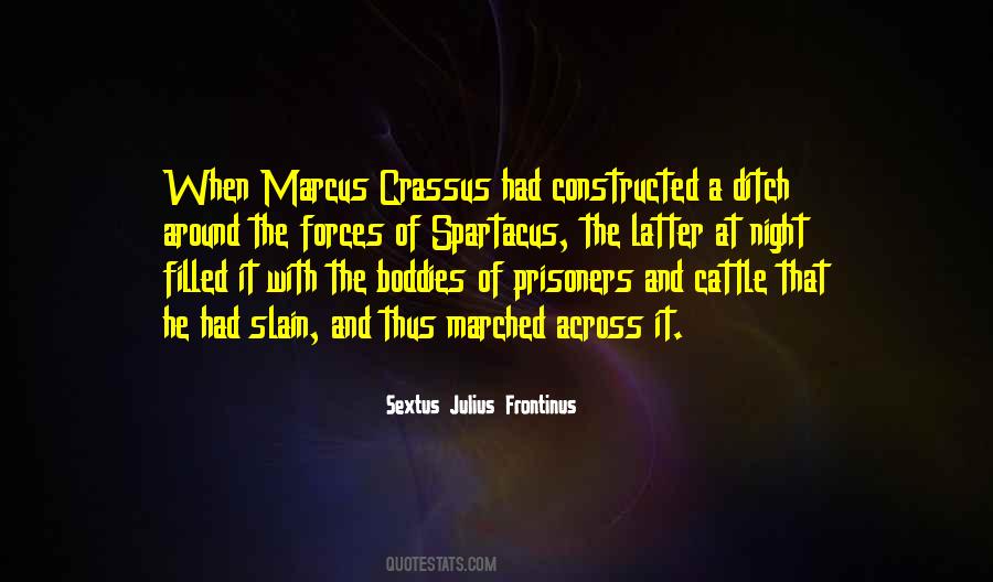 Sextus Julius Quotes #679895
