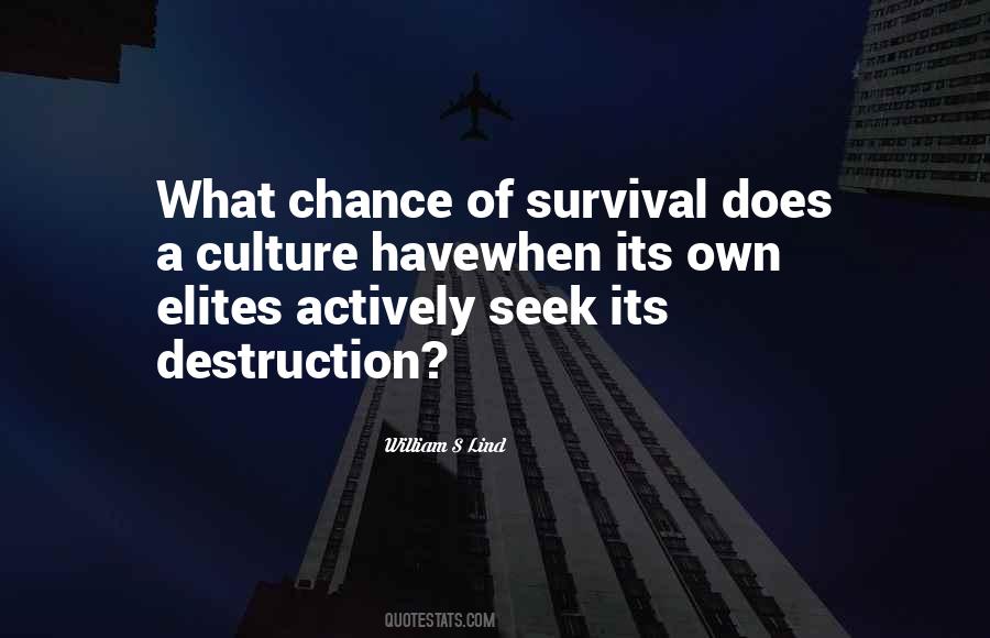 Quotes About Destruction Of Culture #1010056