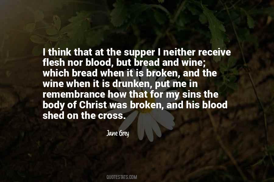 Quotes About The Body And Blood Of Christ #1036408