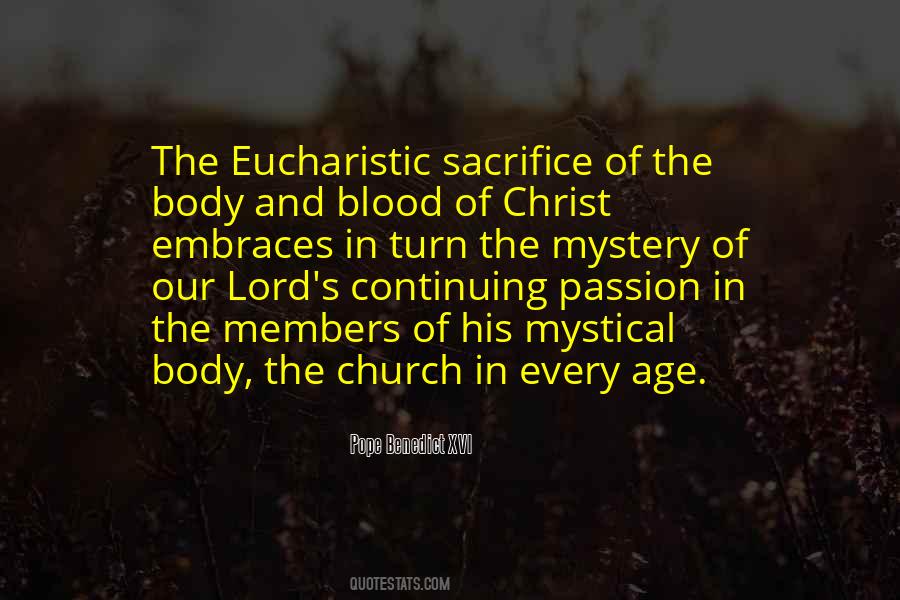Quotes About The Body And Blood Of Christ #256457