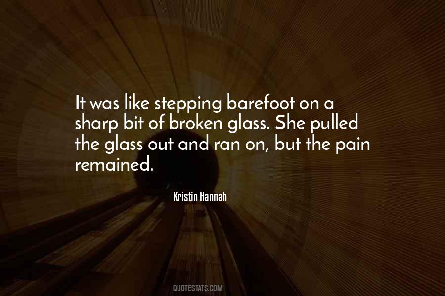 Quotes About Broken Glass #1229642