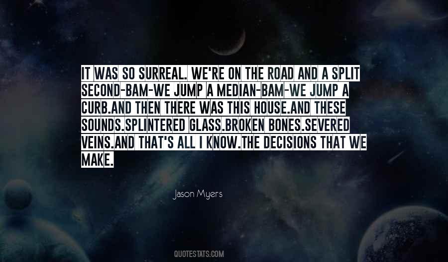 Quotes About Broken Glass #17354