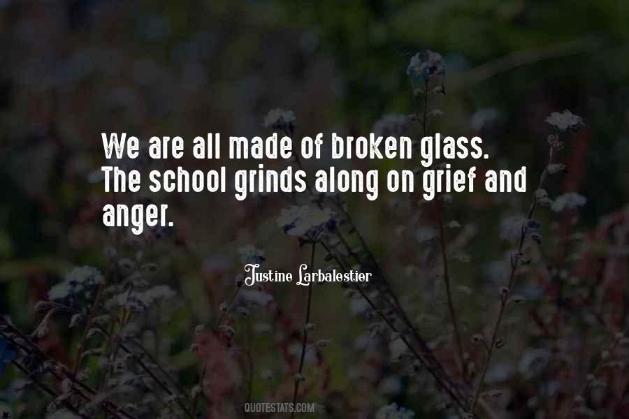 Quotes About Broken Glass #1741624