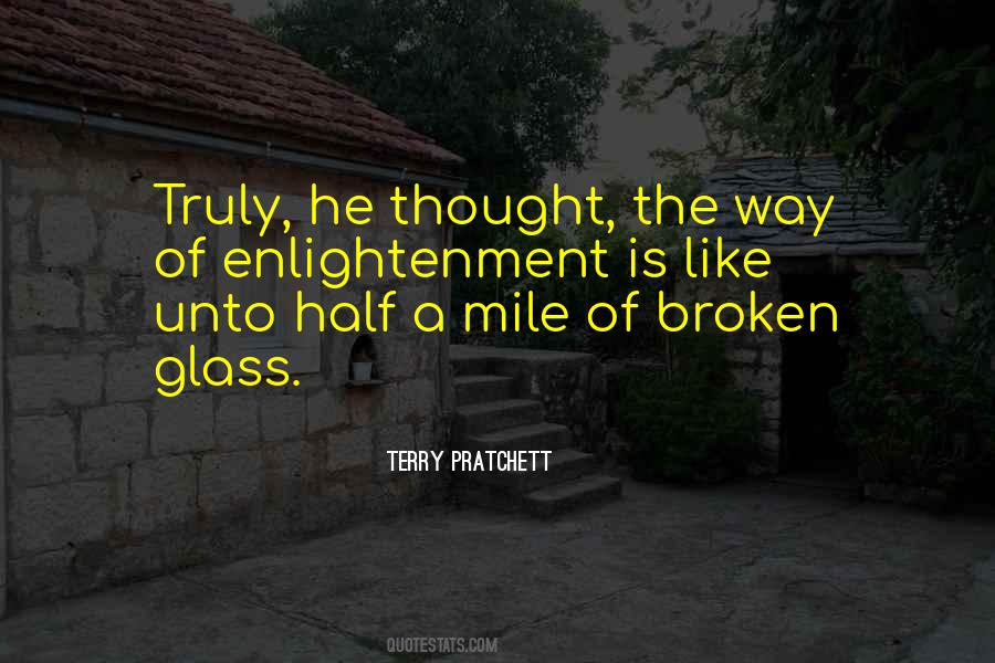 Quotes About Broken Glass #498119