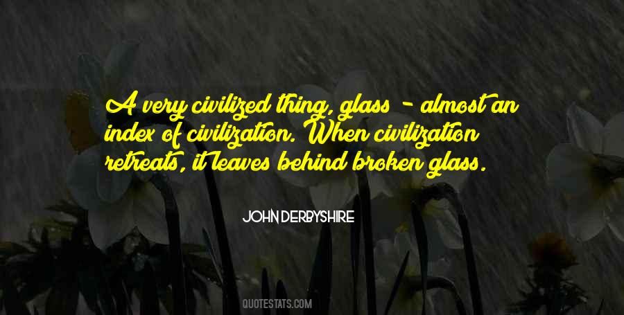 Quotes About Broken Glass #695843