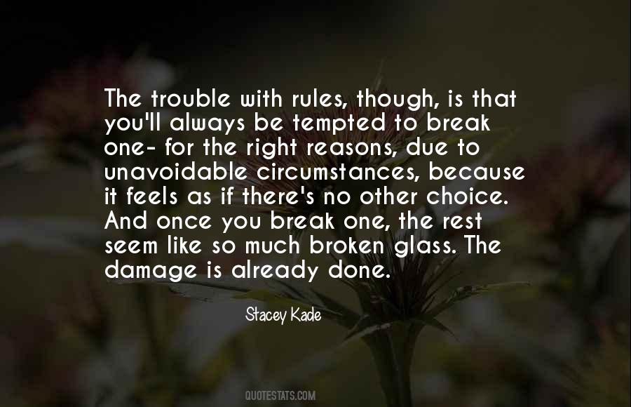 Quotes About Broken Glass #966566