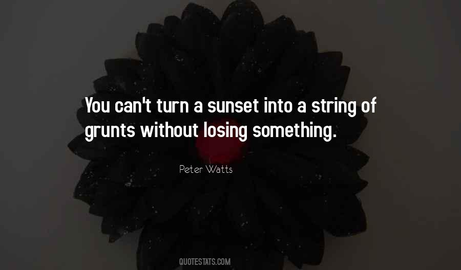 Quotes About A Sunset #1726693