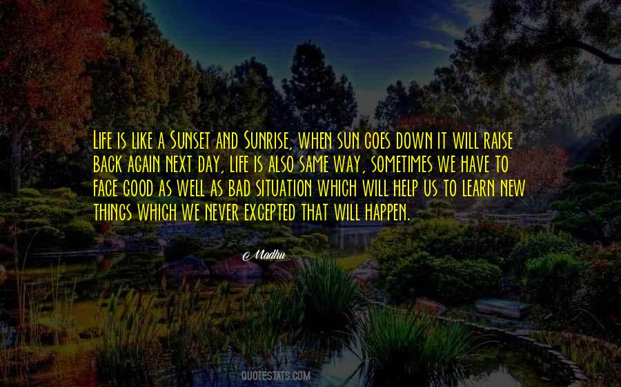 Quotes About A Sunset #834080