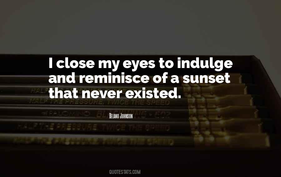 Quotes About A Sunset #950791