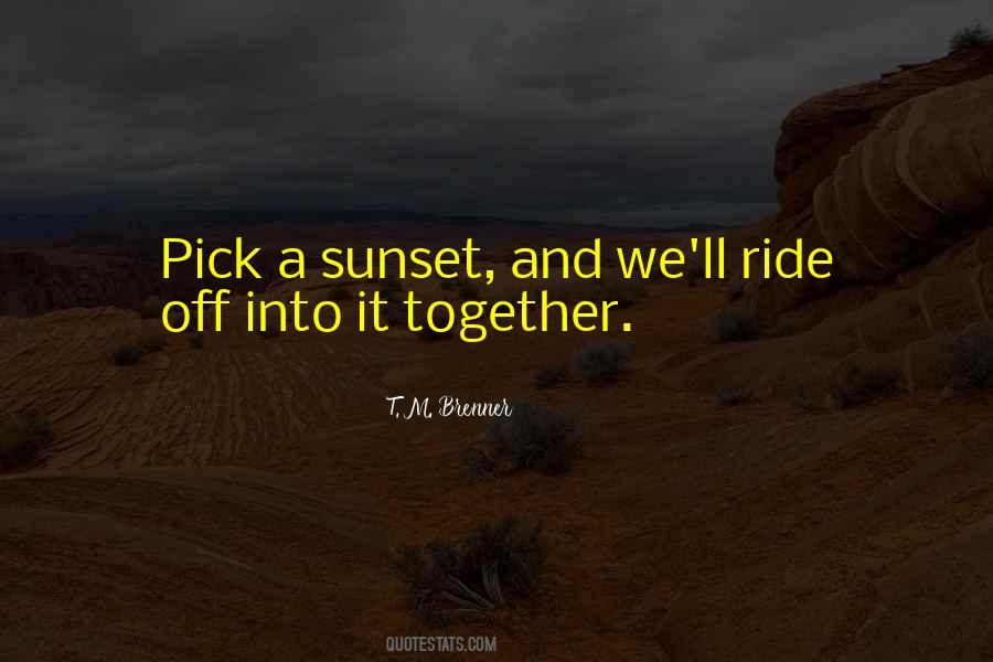 Quotes About A Sunset #979966