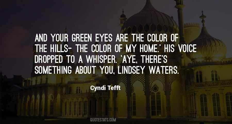 Quotes About Green Eyes #1269962
