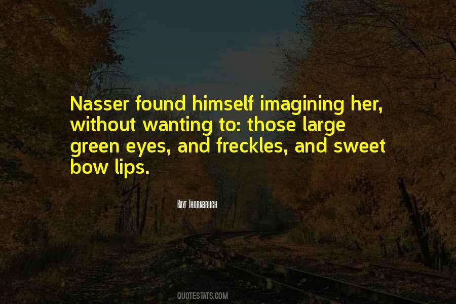 Quotes About Green Eyes #1525881