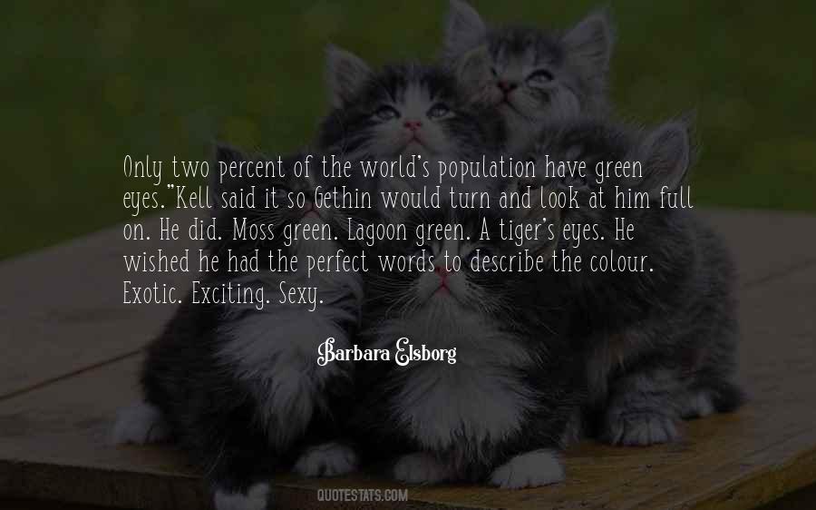 Quotes About Green Eyes #1768248