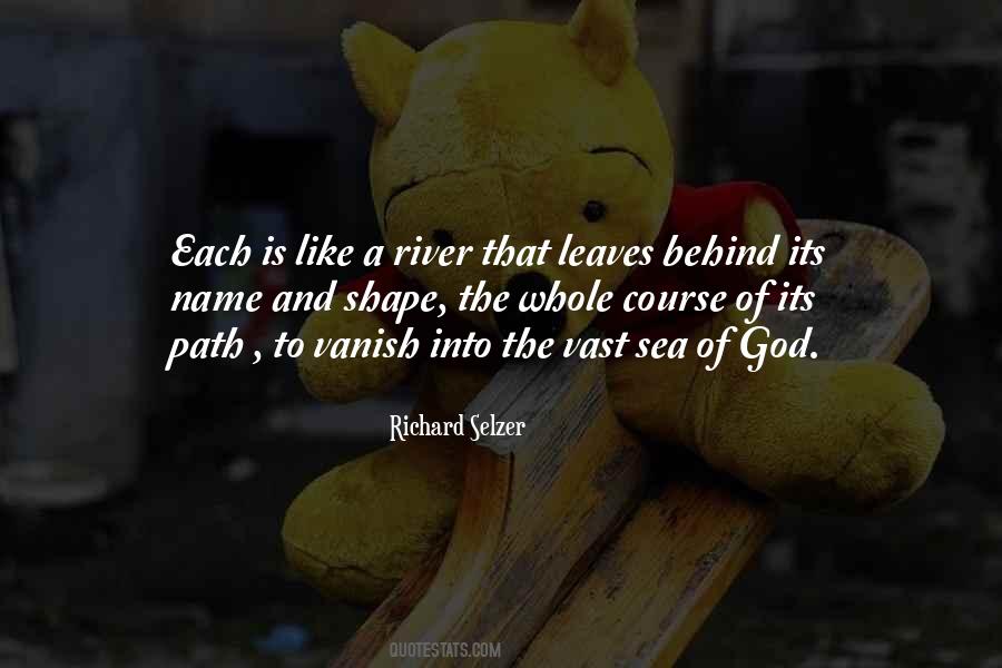 Quotes About A River Of Life #1029706
