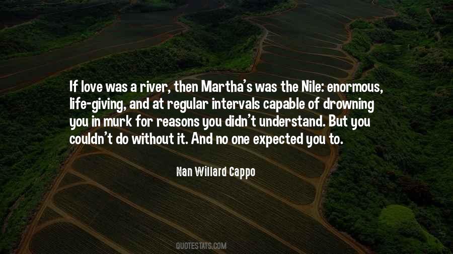 Quotes About A River Of Life #163458