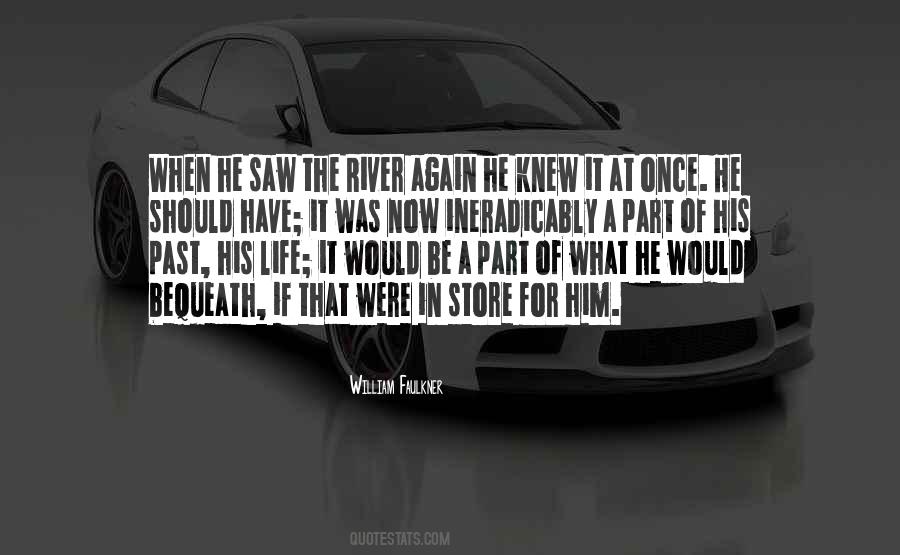 Quotes About A River Of Life #549094