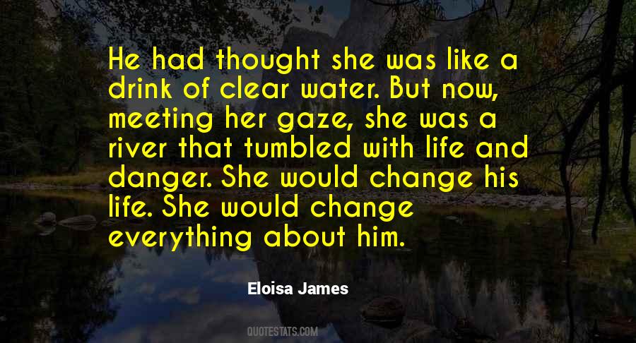 Quotes About A River Of Life #563319