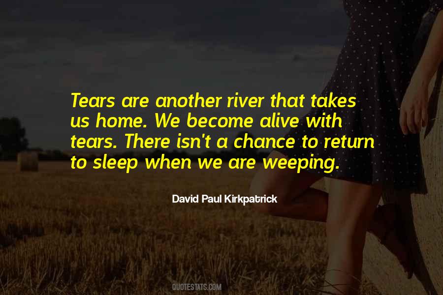 Quotes About A River Of Life #778735