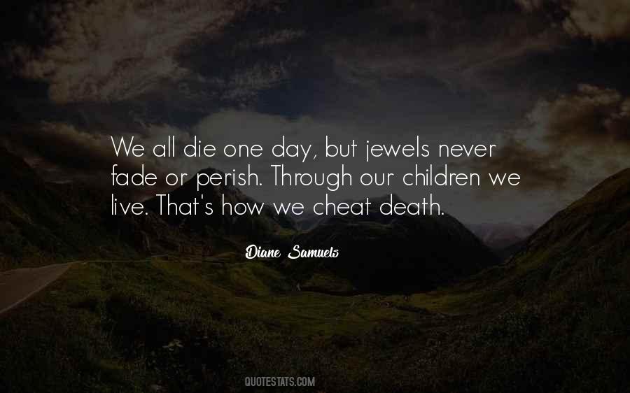 Quotes About Jewels And Life #373365