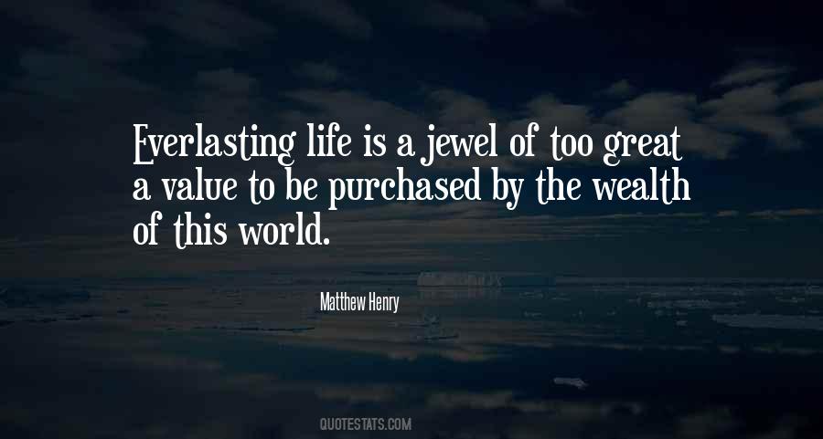 Quotes About Jewels And Life #773033