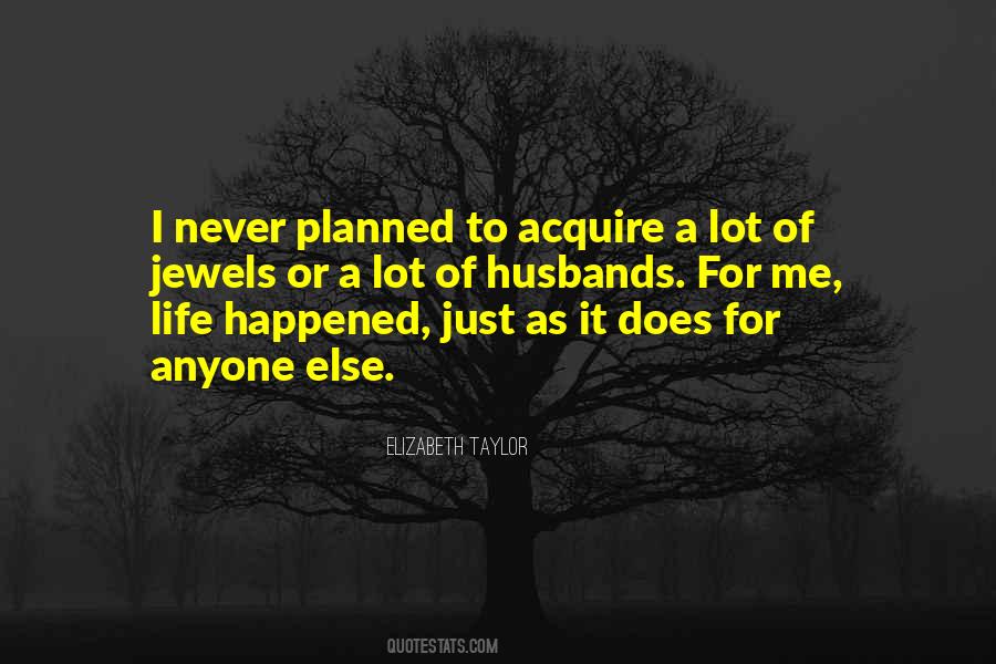 Quotes About Jewels And Life #904828