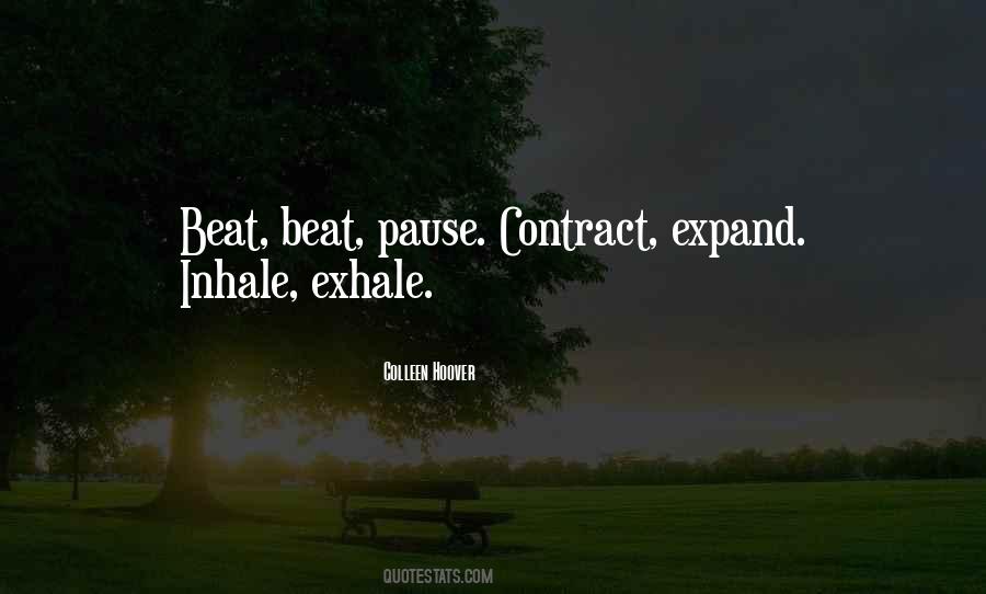 Exhale Inhale Quotes #1083517