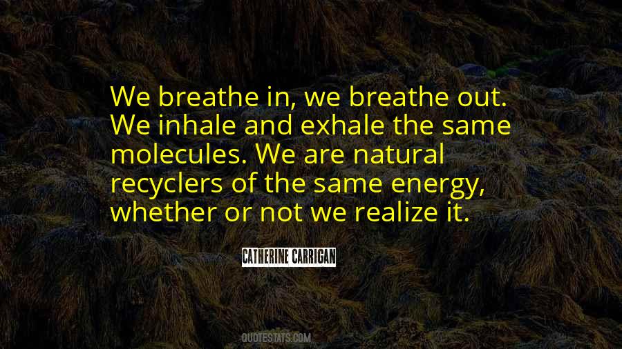 Exhale Inhale Quotes #222782
