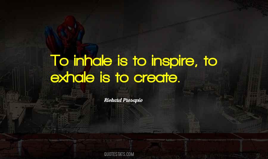 Exhale Inhale Quotes #9260