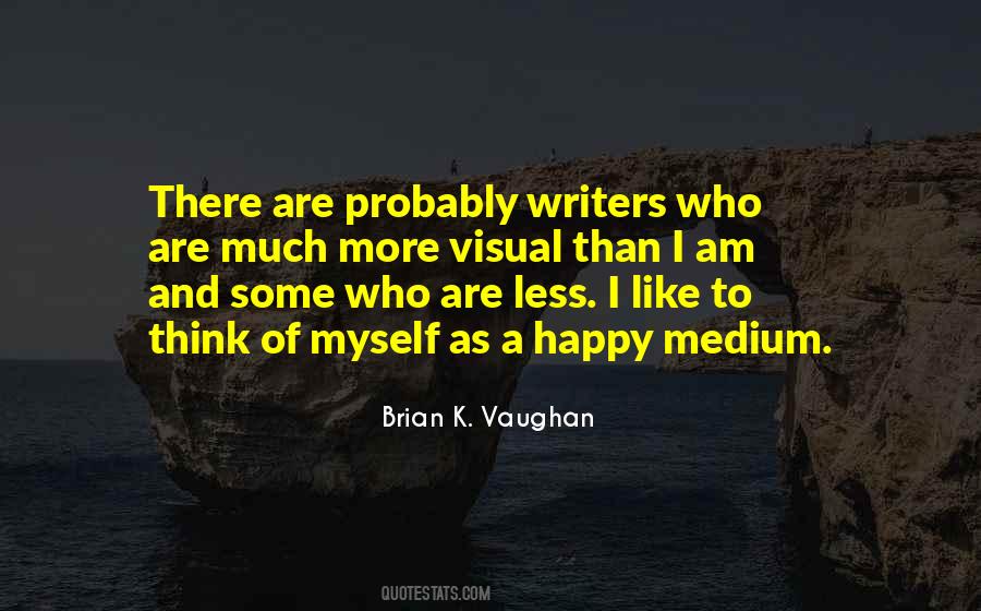 Quotes About Vaughan #211354