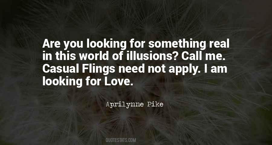 Quotes About Not Looking For Love #1344485