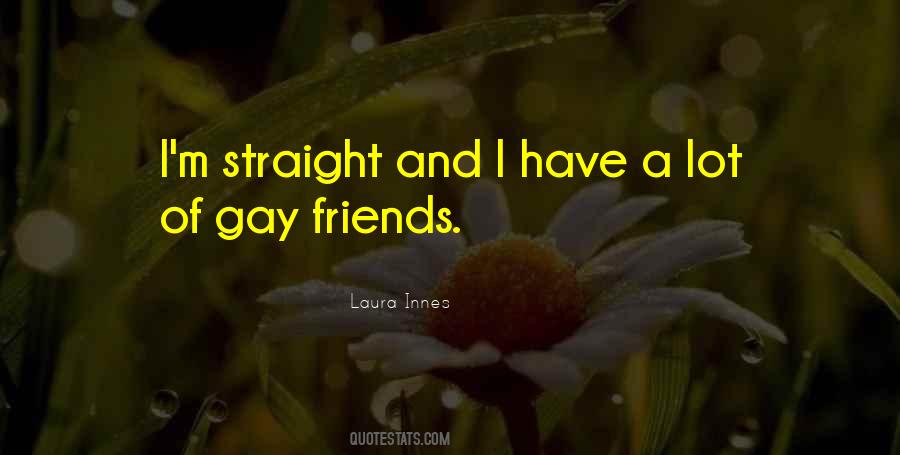 Gay And Straight Quotes #1086967
