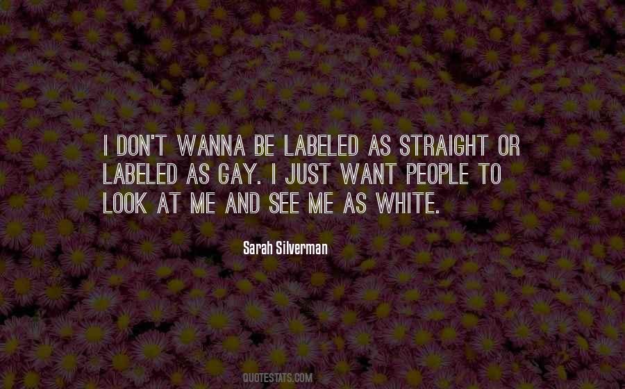 Gay And Straight Quotes #439336