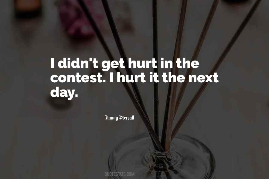 Get Hurt Quotes #1717016