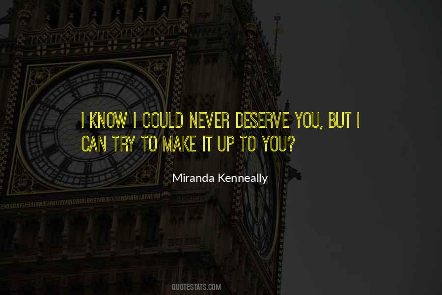 Deserve You Quotes #1209770