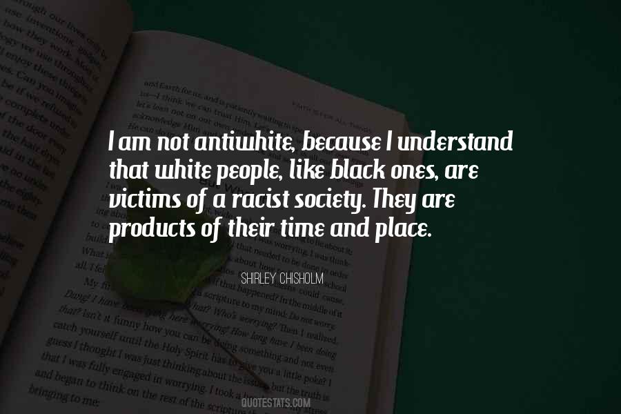Quotes About Victims Of Society #510389